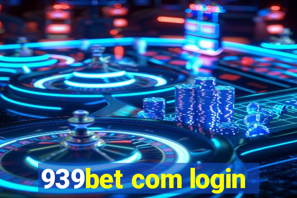 939bet com login